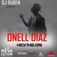 ONELL DIAZ MIX BY DJ RUBEN - RDRS DJSREVOLUTION.COM by DJ RUBEN MUSIC
