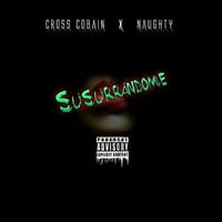 cross cobain ft naughty- susurando  - Prod By Nayo by CROSS COBAIN