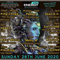 Sierra ONE : House &amp; Dance Anthems LIVE on Energy1058.com - 28/6/20 by Sierra ONE