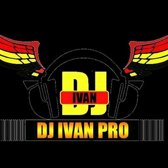 DJ IVAN PRO OFFICAL