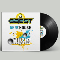 Real House Music Mix Vol.3 GBEST by GBEST