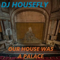 Our House Was A Palace by Christian Mouton