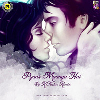 Pyaar Manga Hai Deejay R  Factor Remix by DJ R Factor