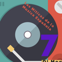 Miticas de la musica española 7 by Dj Moe