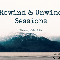 Rewind &amp; Unwind Sessions_The deep side of it by Rewind & Unwind Show