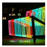 alan dj  disco(again). by Gennaro Lupo