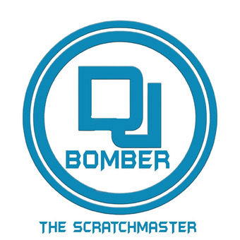 DJ BOMBER THE SCRATCHMASTER