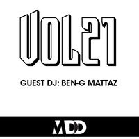 MattDeDeep Special Deep House Hour Set #Vol21 Mix Mega Guest DJ Ben-G Mattaz by MattDeDeep