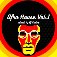 Afro House Vol.1 by DJ Carlos