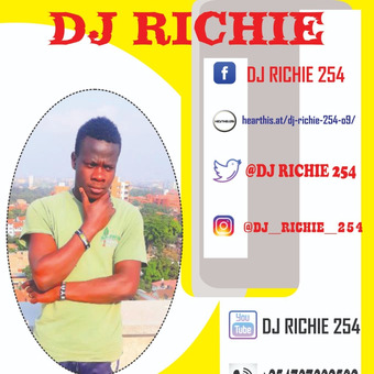 DJ RICHIE 254 THE SCRATCH MASTER