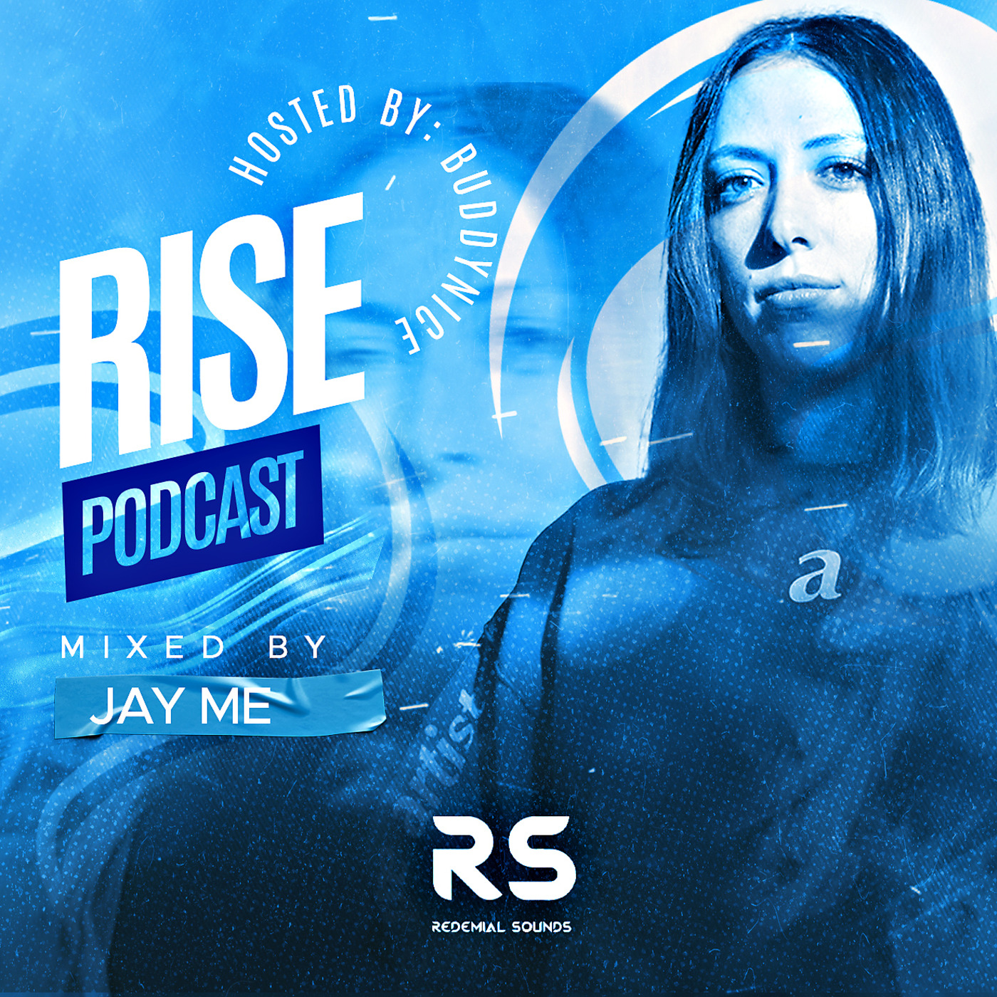 RISE - Episode 4 - JAY ME (Guest Mix)