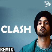 Clash - Diljit Dosanjh (Remix) | DJ Multani by Being Punjabi
