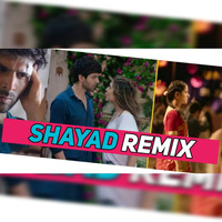 Shayad (Remix)  DJ Ankit X DJ Goldie X DJ Mavis by DJ Ankit India