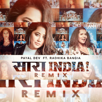 Payal Dev - Saara India (Remix) by DJ Ankit India