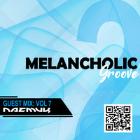 Melancholic Groove - Nazmuk - MIX2 by tropixunderground@gmail.com