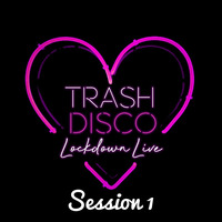 Trash Disco Lockdown Live Session 1 - Kev Green &amp; Gary Nicol by Trash Disco