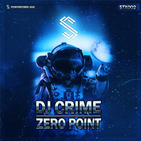 DJ Crime - Zero Point by Stonyx Records