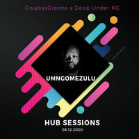 The Hub Sessions Mixed By UMngomezulu by UMngomezulu