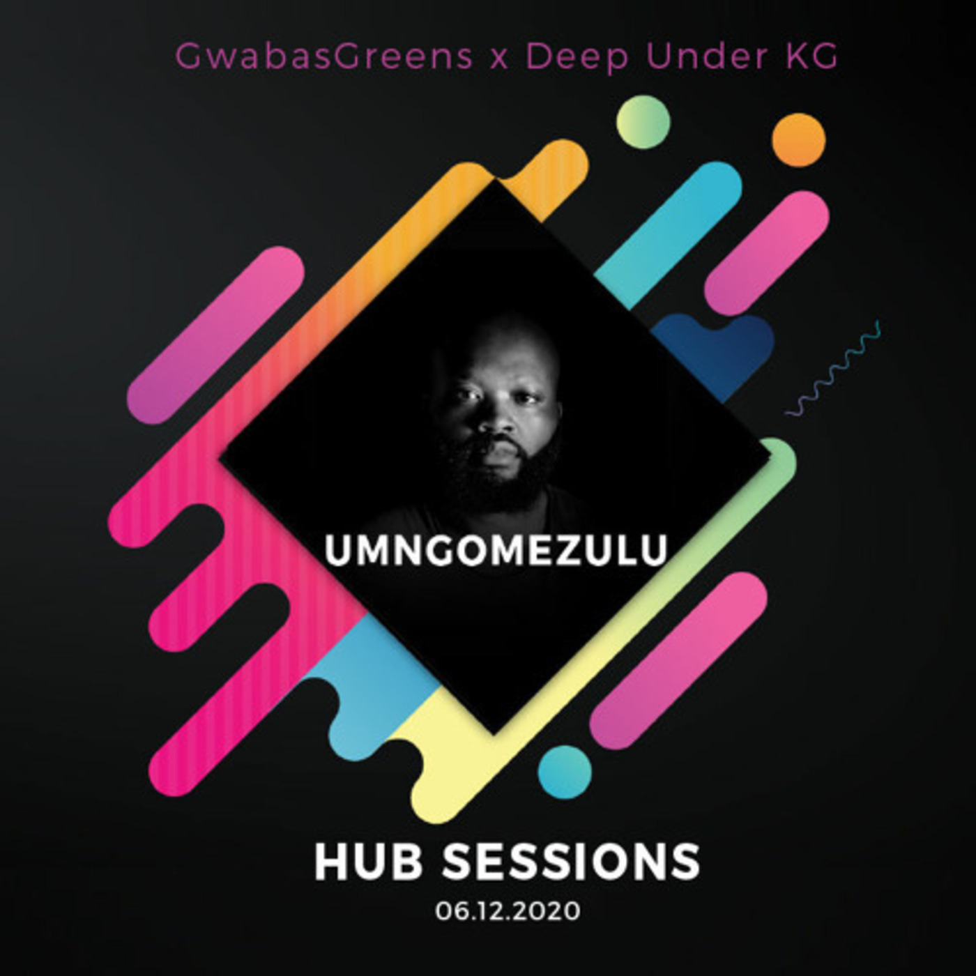 The Hub Sessions Mixed By UMngomezulu