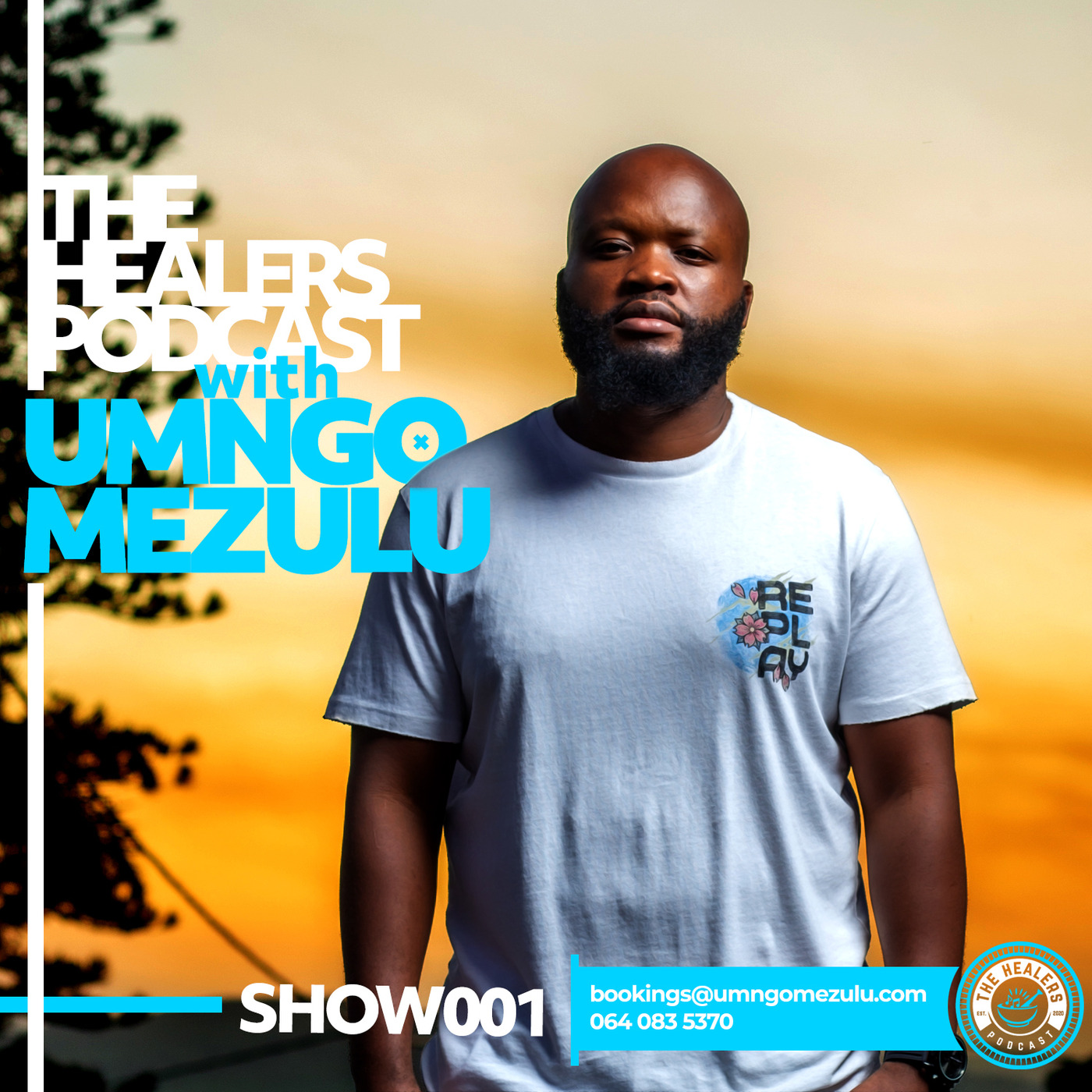 "Show 001" The Healers Podcast With UMngomezulu
