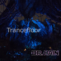 Trancefloor by Dr. Hain