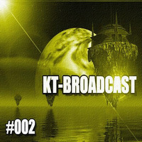 KT - Broadcast #002 - Djane Dana Foris by Djane Dana Foris