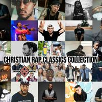 Christian Rap Classics Collection 2018 Vol.3 by King Davey