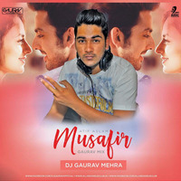 Musafir Atif Aslam (Gaurav Mix) Dj Gaurav Mehra by Dĵ G-Rave
