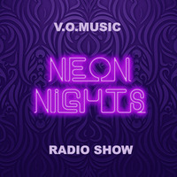 NeonNights RadioShow _December´21_ by VO:MUSIC