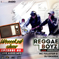 EP 5_ Dj Smarsh X MC Fullstop on NRG Radio by REGGAEBOYZ