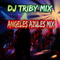 dj triby mix angeles azules cumbias pa las posadas by dj triby mix