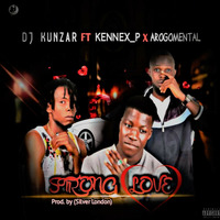 DJ kunzar ft kennex p x Arogomental Title strong love by Thomzy B