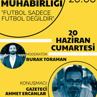 Spor Muhabirliği_ Futbol sadece futbol değildir - Ahmet ERCANLAR by İletişim Çalışmaları