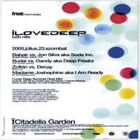 Budai b2b Dandy - Live @ Citadella Garden, Budapest, I Love Deep B2B Night 2005-07-23 by Progressive House Classic