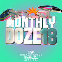 Monthly Doze 18 (Spring Edition) by Afro Sol