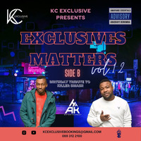 Exclusives Matter Vol. 12 SIDE B (DANCE MIX Killer Smash Birthday Tribute) [Mixed By KC Exclusive] by KC Exclusive