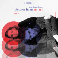 Pictures in My Mind (feat. Sana Dawn Thomas) by FMusic