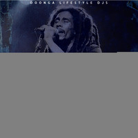 Celebrating Bob Marley(Reggae Gold 4) - Doonga X One Don Kamaa by Doonga Lifestyle Djs