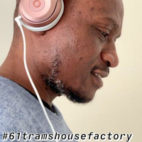 #61TramsHouseFactory          o by Thabo Trams