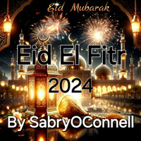SabryOConnell Eid El Fitr 2024 by SABRY OCONNELL