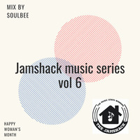 Jamshack Music Series Vol4 Mixed By Yorubacoustic by Jamshack Music Series