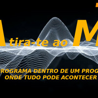 ATIRA TE O MAR 003 2022-07-08 by Rádio Barreiro Web