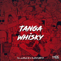 Tanga Whisky (Original Mix) by Dj Jorge B (Oficcial)