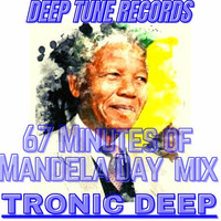 67 MINUTES OF MANDELA DAY MIX.mp3 by Tronic deep