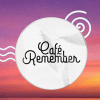 Café Remember