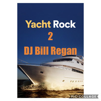 Replay Yacht Rock II with DJ Bill Regan by DJ Bill Regan