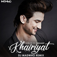 Khairiyat (Remix) - DJ Madwho by Indiandjsclubremixes