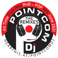 All Time Club Hits RnB, POP MIX Jun2021 by PointcomDj