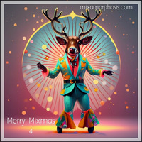Merry Mixmas 4 by Mixamorphosis
