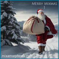 Merry Mixmas 1 by Mixamorphosis